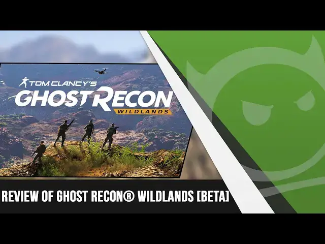 'Video thumbnail for Review of Ghost Recon® Wildlands [Beta]'