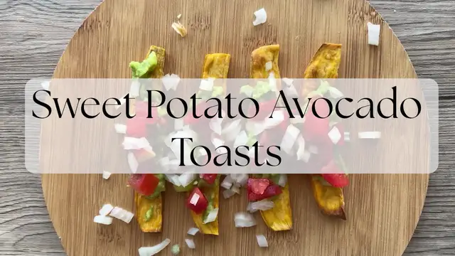 'Video thumbnail for Sweet Potato Avocado Toasts'