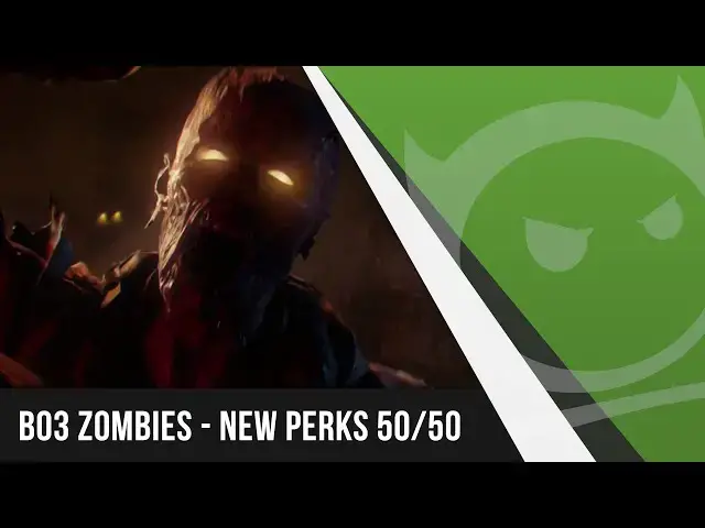'Video thumbnail for Black Ops 3 Zombies - NEW PERKS 50/50 IN SHADOWS OF EVIL!'