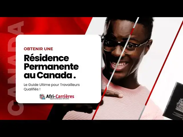 'Video thumbnail for Comment obtenir la résidence permanente au Canada pour travailleurs qualifiés'
