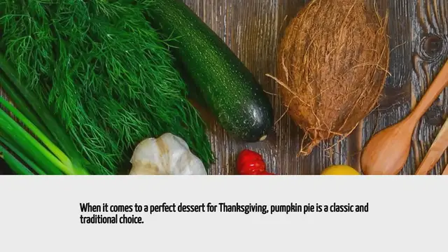 'Video thumbnail for What Dessert For Thanksgiving'
