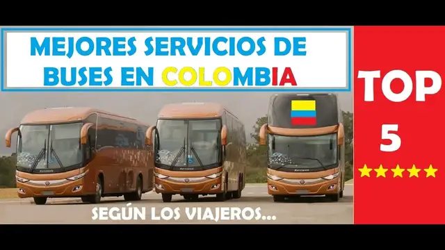 'Video thumbnail for ✅ El TOP 5 🥇 Mejores Servicios de Buses en COLOMBIA 🚍... Según los viajeros 😎'