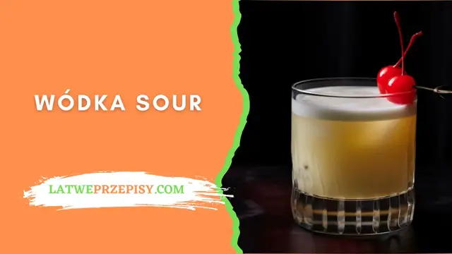 'Video thumbnail for Wódka Sour Przepis - LatwePrzepisy.com'