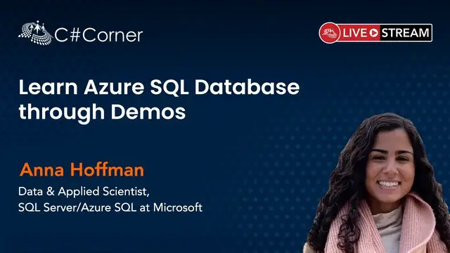 'Video thumbnail for Learn Azure SQL Database through Demos by Anna Hoffman || SQL Server Virtual Conference'