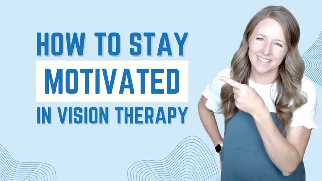 'Video thumbnail for How To Stay Motivated in Vision Therapy When You Have Strabismus'