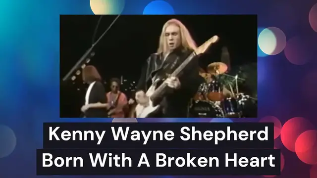 'Video thumbnail for About the song "Born With A Broken Heart" by Kenny Wayne Shepherd'