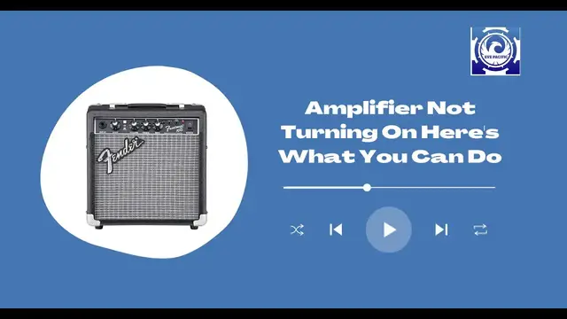 'Video thumbnail for Amplifier Not Turning On Here's What You Can Do'