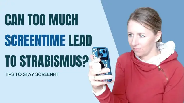 'Video thumbnail for Can Too Much Screen Time Cause Strabismus'