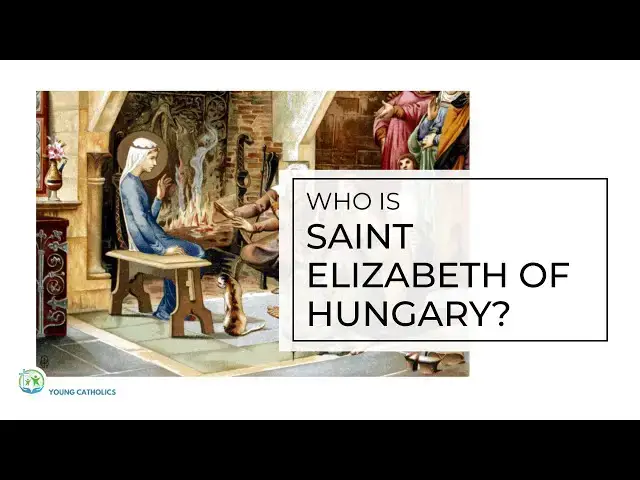 'Video thumbnail for Who Is Saint Elizabeth of Hungary'
