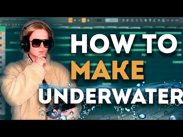 'Video thumbnail for How To Make Underwater Effect In FL Studio'