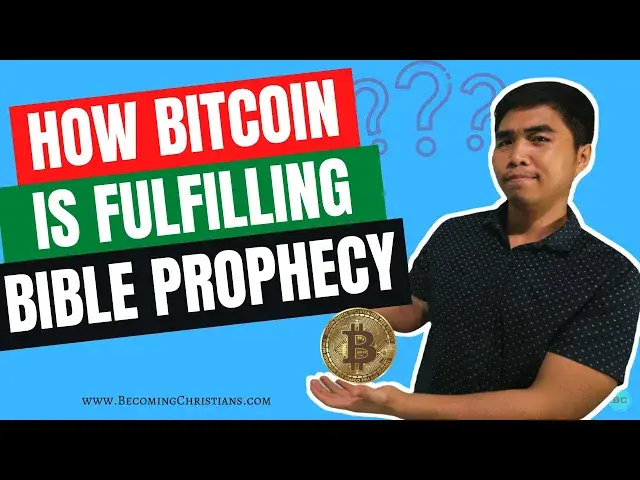 'Video thumbnail for How Bitcoin is Fulfilling Bible Prophecy'