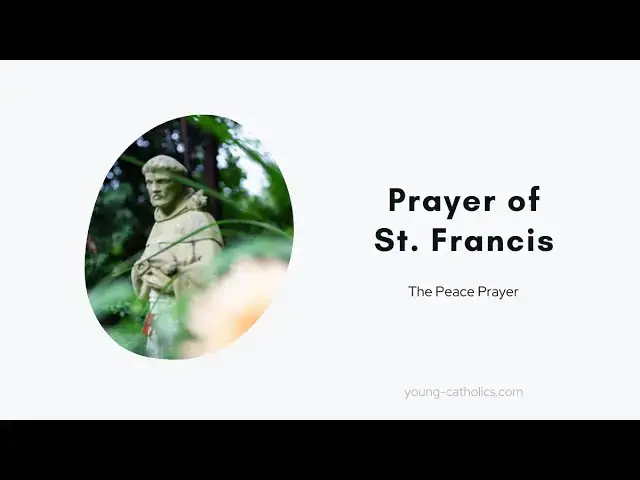 'Video thumbnail for The Prayer of St. Francis (Peace Prayer)'