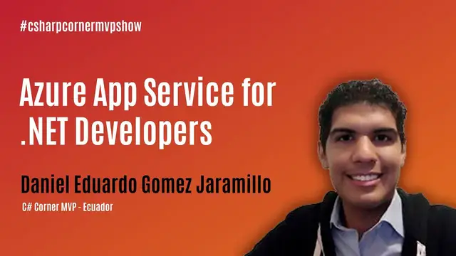 'Video thumbnail for Azure App Service for .NET Developers - MVP Show ft. Daniel Gomez'