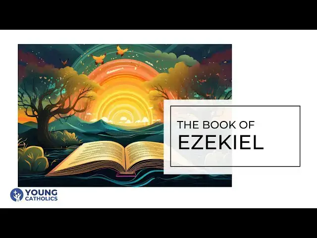 'Video thumbnail for The Book of Ezekiel: Unveiling Hope and Renewal'