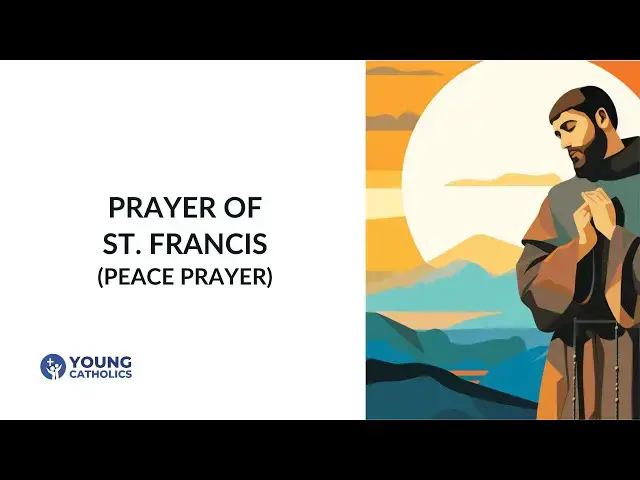 'Video thumbnail for Prayer of Saint Francis (Peace Prayer)'