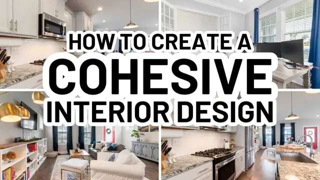 'Video thumbnail for How To Create a Cohesive Interior Design'