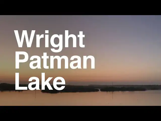 'Video thumbnail for Spotlight on Wright Patman Lake: Visitor's guide, history, boating, hunting, fishing and scenery'