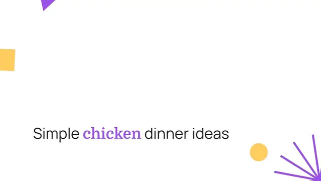 'Video thumbnail for Easy Dinner Ideas with Chicken: Quick and Delicious Recipes for Any Night'