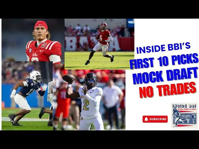 'Video thumbnail for Inside BBI with John and Eric- NFL Mock Draft First 10 Picks'