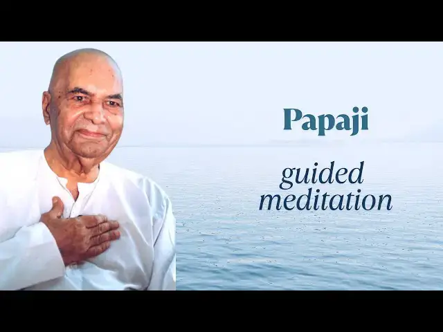'Video thumbnail for Guided Meditation with Papaji: Keep Quiet & Discover Your Natural Freedom'