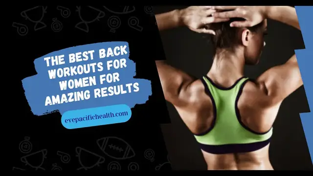 'Video thumbnail for The Best Back Workouts for Women for Amazing Results'