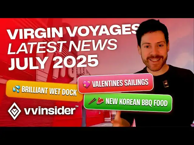 'Video thumbnail for What's NEW? Virgin Voyages July 2025 - INSIDER News and Deals'