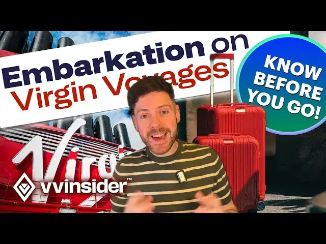 'Video thumbnail for Virgin Voyages Embarkation MISTAKES (and How to Avoid Them)'