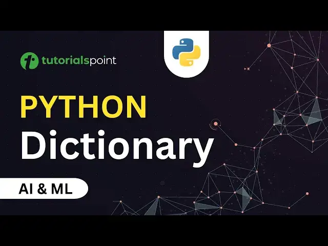 'Video thumbnail for Dictionary in Python | Key and Value in Dictionary Python | Tutorialspoint'