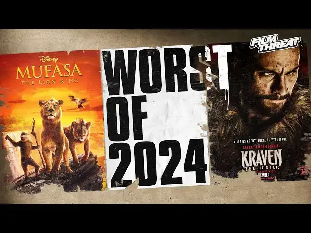 'Video thumbnail for WORST MOVIES OF 2024 RANKED | Film Threat Reviews'