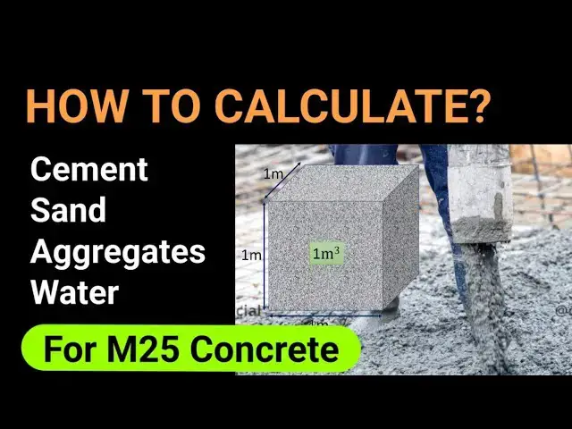 'Video thumbnail for How to calculate cement, Sand, aggregates and water in M25 concrete? | Civil Tutor'