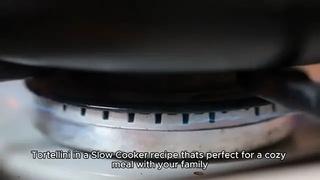'Video thumbnail for Tortellini in a Slow Cooker recipe'