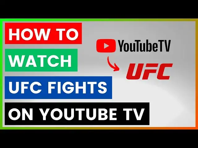 'Video thumbnail for How To Watch UFC Fights On YouTube TV? [in 2025]'
