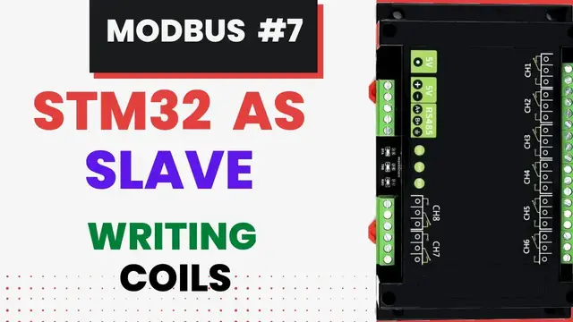 'Video thumbnail for Modbus #7. STM32 as SLAVE || Writing single and Multiple Coils'
