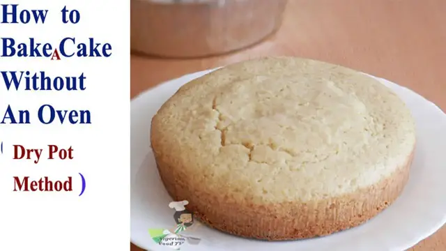 'Video thumbnail for How  to Bake Cake in A Pot Without An Oven(DRY/EMPTY POT method)'