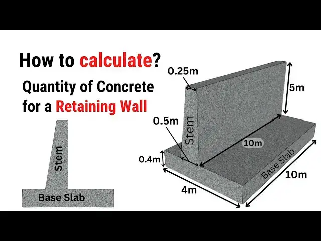 'Video thumbnail for How to calculate the concrete volume of a retaining wall? | Quantity of concrete for retaining wall'