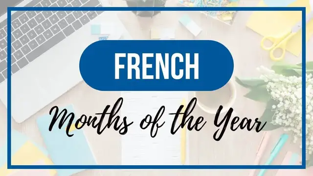 'Video thumbnail for Months of the Year in French (Spell and Pronounce)'