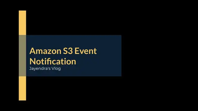 'Video thumbnail for Amazon S3 Event Notification'