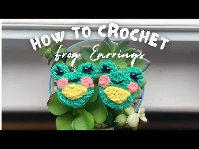 'Video thumbnail for Frog Earrings Crochet Pattern | Step-by-Step Crochet Tutorial'