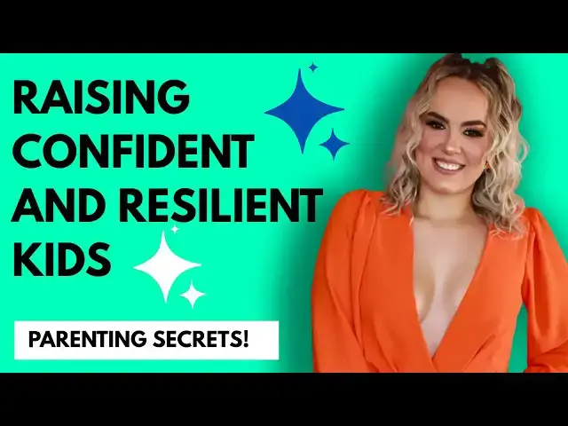 'Video thumbnail for How to Raise Confident & Resilient Kids – Parenting Secrets You NEED!'