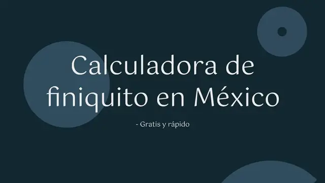 'Video thumbnail for Calculadora de finiquito en México - Gratis y rápido'