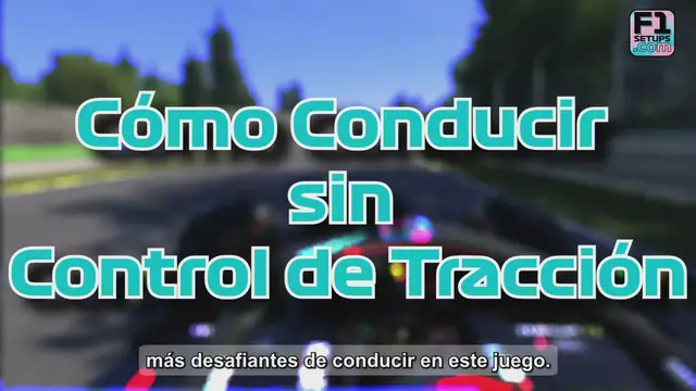 'Video thumbnail for Cómo conducir sin control de tracción en F1 22'