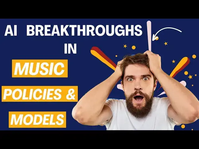 'Video thumbnail for Breakthroughs In Music and Policies. Wow!'