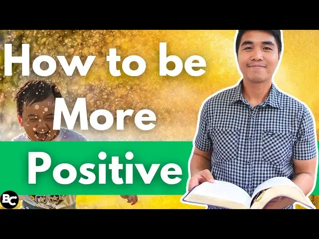 'Video thumbnail for 3 Biblical Ways to Live a More Positive Life'